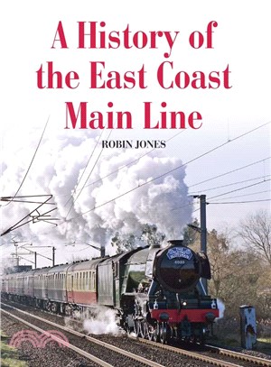 A History of the East Coast Main Line