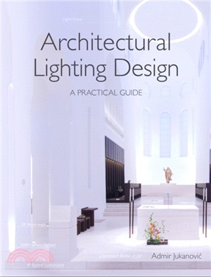 Architectural Lighting Design ― A Practical Guide