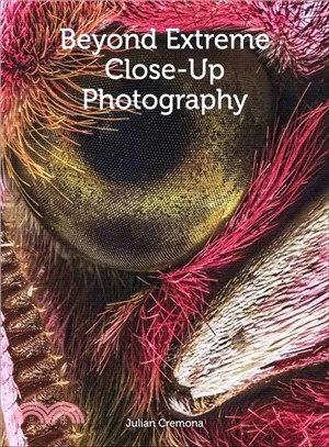 Beyond Extreme Close-up Photography
