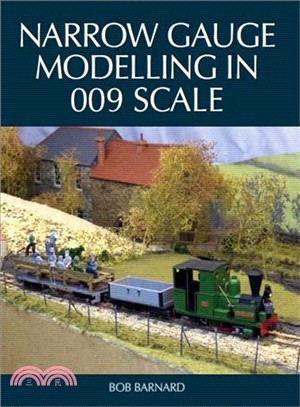 Narrow Gauge Modelling in 009 Scale