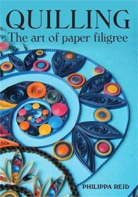 Quilling ― The Art of Paper Filigree