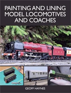 Painting and Lining Model Locomotives and Coaches