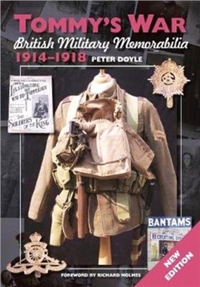 Tommy's War：British Military Memorabilia 1914-1918