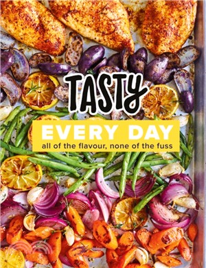 Tasty Every Day：All of the Flavour, None of the Fuss