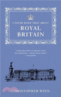 I Never Knew That About Royal Britain