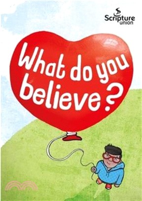 What Do You Believe?