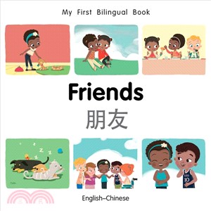 Friends =朋友 : English-Chines...