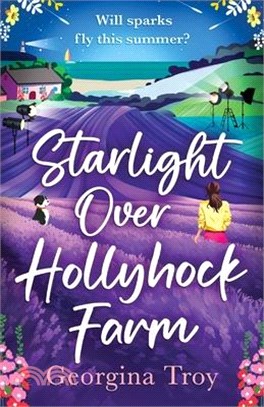 Starlight Over Hollyhock Farm