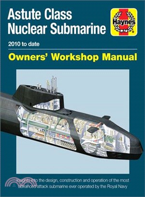 Astute Class Nuclear Submarine ─ 2010 to Date