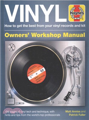 Vinyl Manual ─ How to Get the Best from Your Vinyl Records and Kit