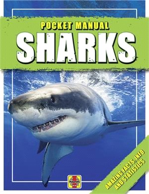 Sharks ― Amazing Facts, Info and Statistics!
