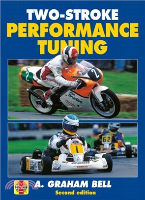 Two-Stroke Performance Tuning：Second edition
