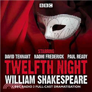 Twelfth Night ― A BBC Radio 3 Full-cast Drama