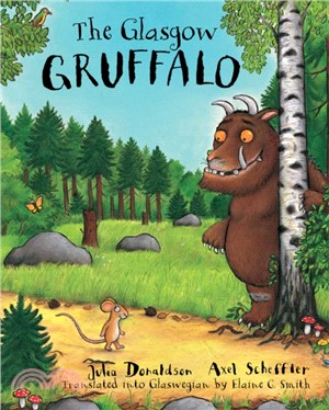 THE GLASGOW GRUFFALO (蘇格蘭語版本)