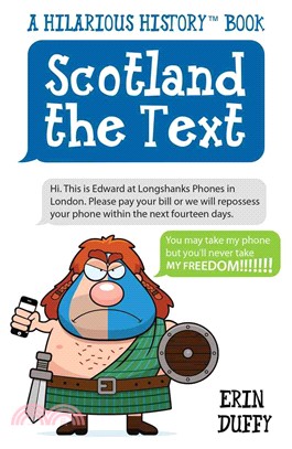 Scotland the Text：You Can Take My Phone, but You'll Never Take My Freedom!