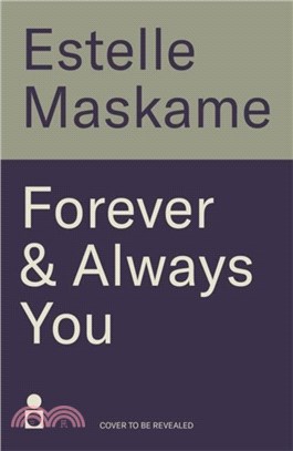 Forever & Always You：A spicy, feel-good romance from the international bestselling author of the DIMILY series
