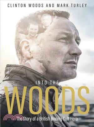 Into the Woods ─ The Story of a British Boxing Cult Hero