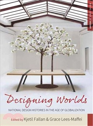 Designing Worlds ― National Design Histories in the Age of Globalization