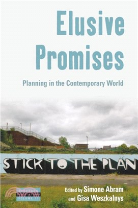 Elusive Promises：Planning in the Contemporary World