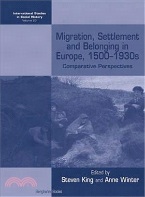 Migration, Settlement and Belonging in Europe 1500-1930s ― Comparative Perspectives