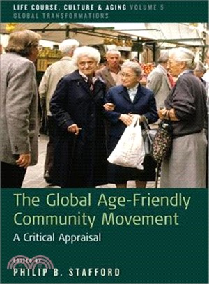 The Global Age-friendly Community Movement ― A Critical Appraisal