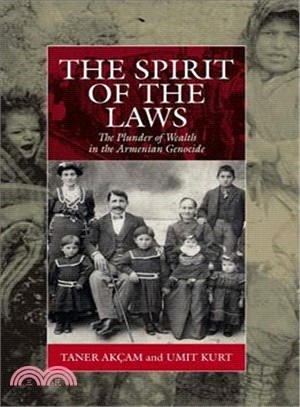 The Spirit of the Laws ― The Plunder of Wealth in the Armenian Genocide