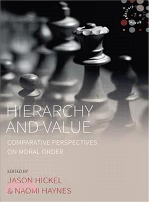 Hierarchy and Value ― Comparative Perspectives on Moral Order