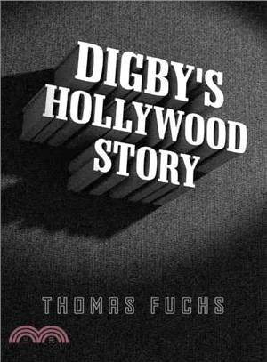 Digby's Hollywood Story