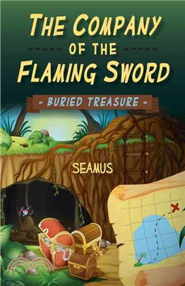 The Company of the Flaming Sword ― Buried Treasure