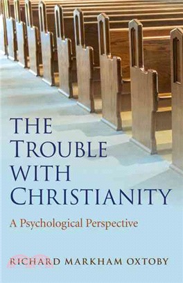 The Trouble With Christianity ― A Psychological Perspective