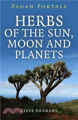 Herbs of the Sun, Moon and Planets