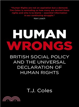 Human Wrongs ― British Social Policy and the Universal Declaration of Human Rights