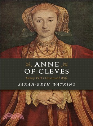 Anne of Cleves ― Henry VIII's Unwanted Wife