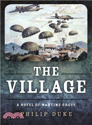 The Village ― A Novel of Wartime Crete