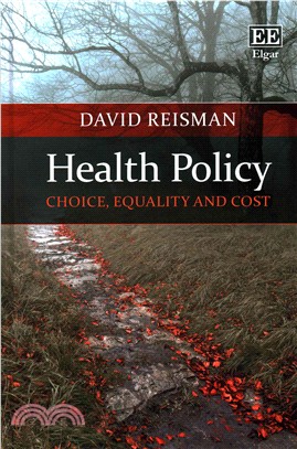 Health Policy ─ Choice, Equality and Cost