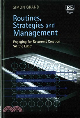 Routines, Strategies and Management ─ Engaging for Recurrent Creation at the Edge