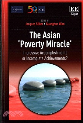 The Asian 'Poverty Miracle' ─ Impressive Accomplishments or Incomplete Achievements?