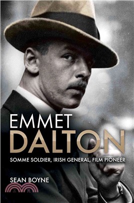 Emmet Dalton ― Somme Soldier, Irish General, Film Pioneer