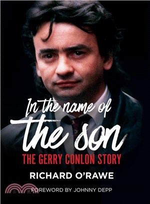 In the Name of the Son ─ The Gerry Conlon Story