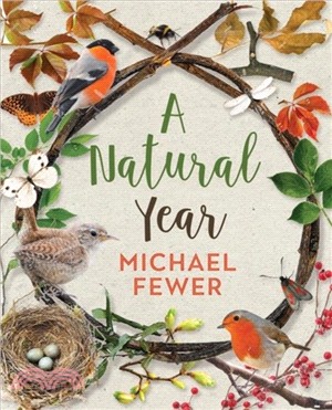 A Natural Year：The Tranquil Rhythms and Restorative Powers of Irish Nature Through the Seasons
