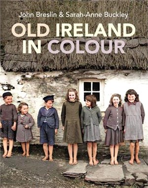 Old Ireland in Colour