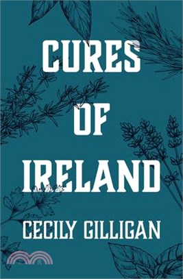 Cures of Ireland: A Living Tradition