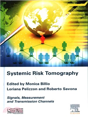 Systemic Risk Tomography ― Signals, Measurement and Transmission Channels