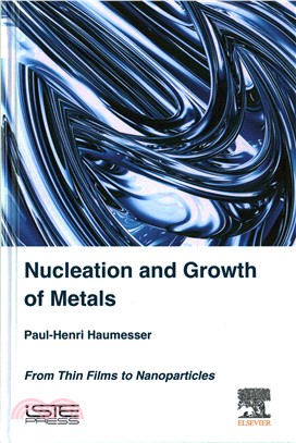 Nucleation and Growth of Metals ― From Thin Films to Nanoparticles