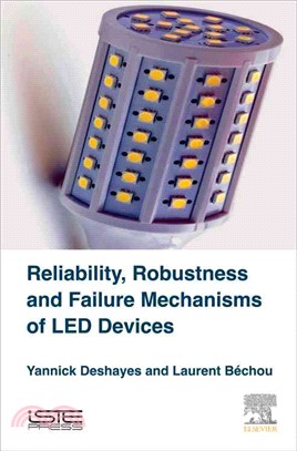 Reliability, Robustness and Failure Mechanisms of Led Devices ─ Methodology and Evaluation