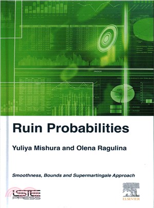 Ruin Probabilities ― Smoothness, Bounds, Supermartingale Approach