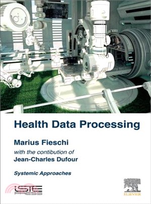 Health Data Processing ― Systemic Approaches