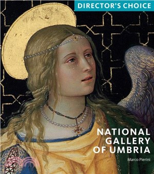 National Gallery of Umbria：Director's Choice