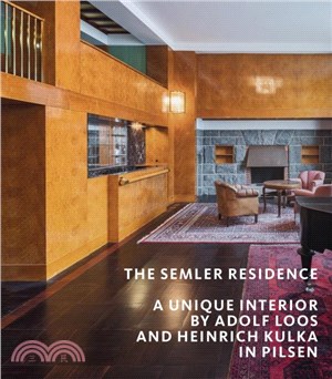 The Semler Residence：A Unique Interior by Adolf Loos and Heinrich Kulka in Pilsen