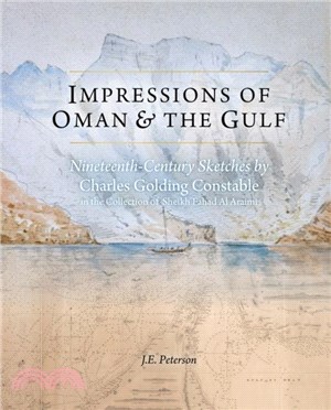 Impressions of Oman: Nineteenth-Century Sketches by Charles Golding Constable